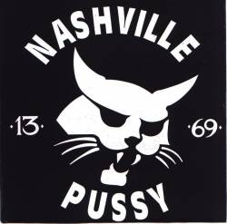 Nashville Pussy : Snake Eyes